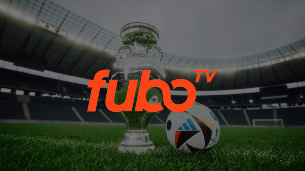 Watch EURO 2024 on FuboTV