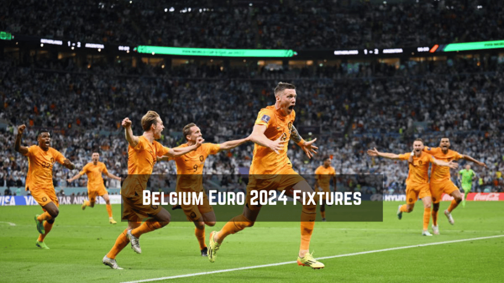 Netherlands Euro 2024 Fixtures