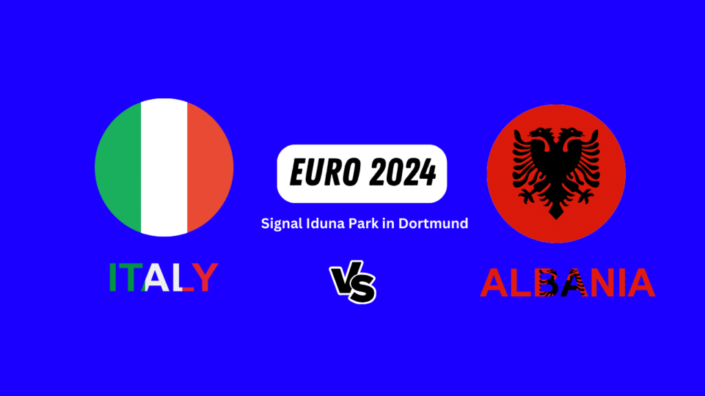 Euro 2024: Italy vs Albania