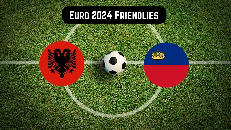 Albania vs Liechtenstein