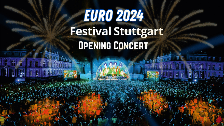 Euro 2024 Festival in Stuttgart Opening Concert
