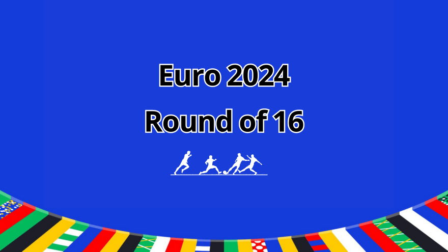 Euro 2024 Round of 16